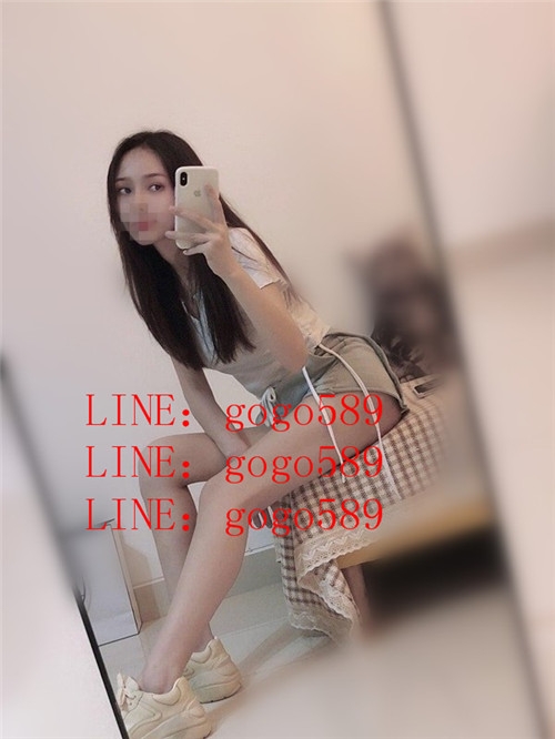 熱  線 LINE：gogo589  全  台  灣  約  妹 服 務_北部茶訊/樓鳳