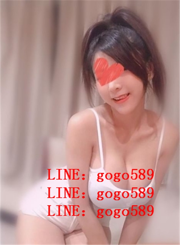 台中一夜情Line：gogo589台中包夜服務,伴遊叫小姐,住家叫小姐,飯店叫_南部茶訊/樓鳳