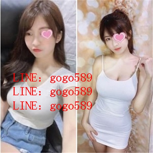 熱  線 LINE：gogo589  全  台  灣  約  妹 服 務_北部茶訊、魚訊